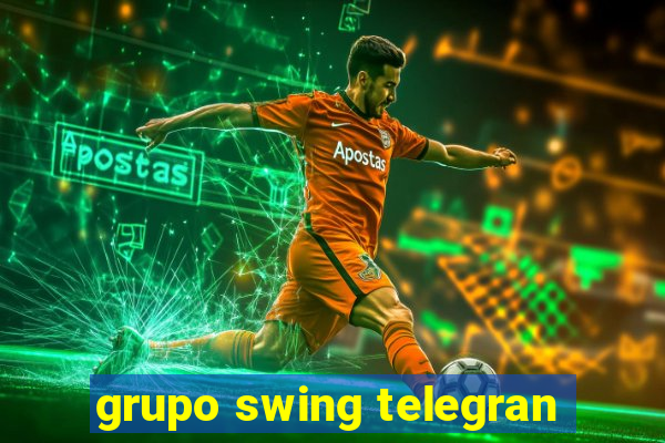 grupo swing telegran